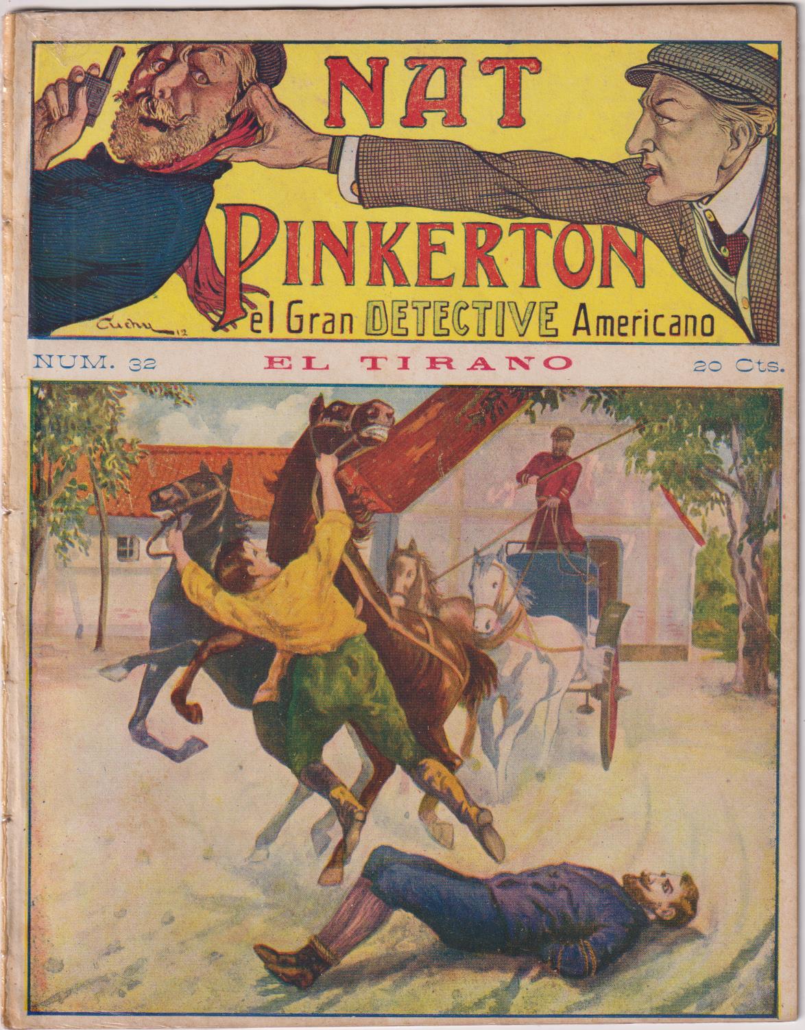 Nat Pinkerton. El Gran detective Americano nº 32. Seguí. (26x21) 31 p.p. con imágenes