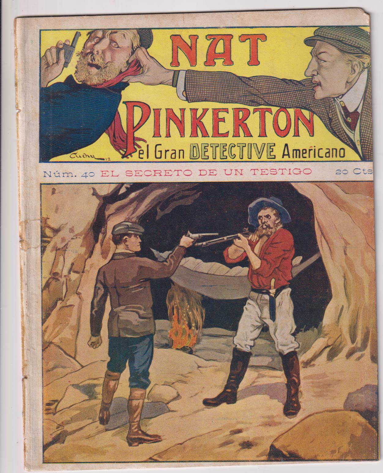 Nat Pinkerton. El Gran detective Americano nº 40. Seguí. (26x21) 31 p.p. con imágenes