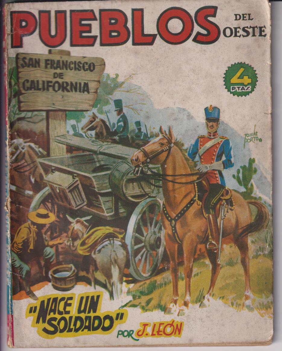 Pueblos del Oeste nº 21. San Francisco de California. 1ª Edición Bruguera 1949