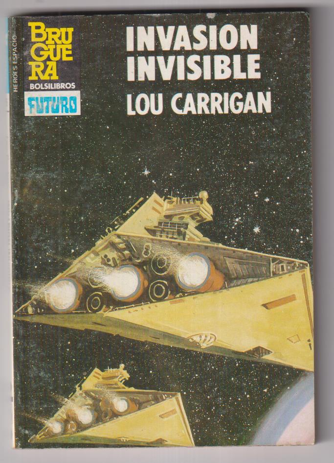Héroes del Espacio nº 225. Invasión invisible por Lou Carrigan