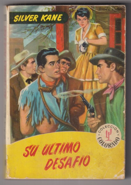 Colorado nº 208. Su Último desafío. 1ª edición Bruguera 1961