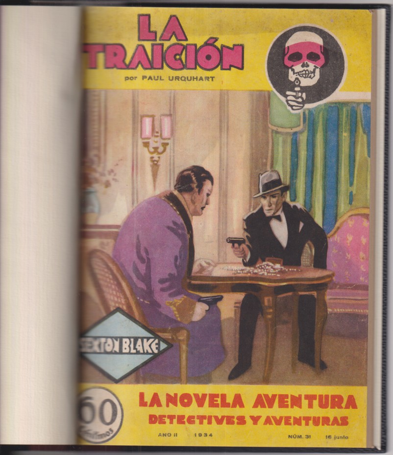 Sexton Blake. La Traición. la novela aventura nº 31. Año 1934 . encuadernado en un tomo