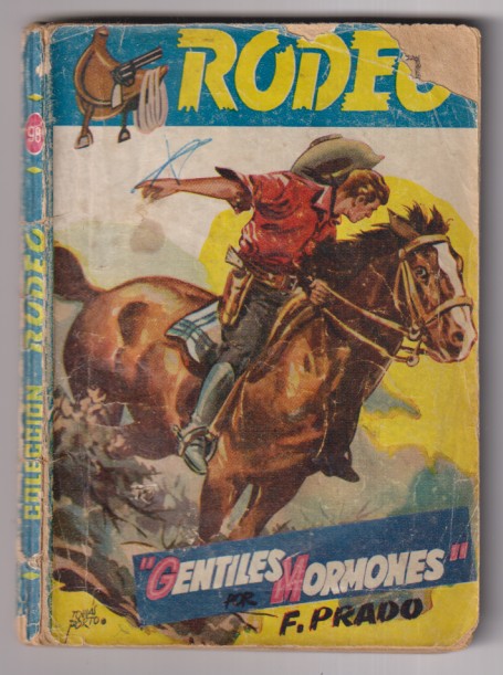 Colección Rodeo nº 98. Gentiles mormones por F. Prado. 1ª Edición Cies