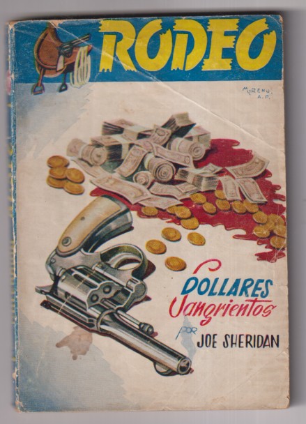 Colección Rodeo nº 86. Dólares sangrientos por Joe Sheridan. 1ª Edición Cies