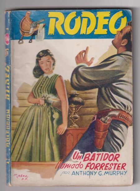 Colección Rodeo nº 84. Un Batidor llamado Forrester por Anthony G. Murphy. 1ª Edición Cies