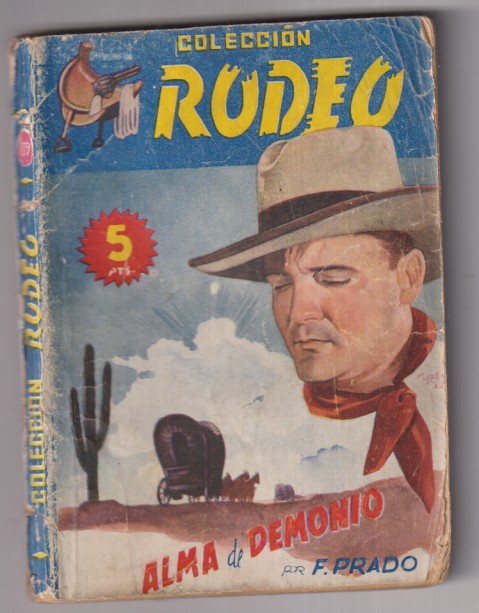 Colección nº 279. Alma de demonio por F. Prado. 1ª Edición Cies. Difícil