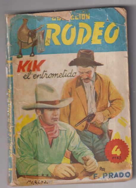 Colección Rodeo nº 75. Kirk el entrometido por F. Prado. Primera Edición Cies 1948. Muy Difícli