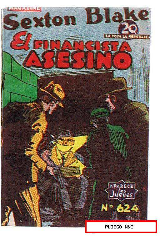 Magazine Sexton Blake nº 624. El financista asesino. Tor 1942. ¡IMPECABLE!