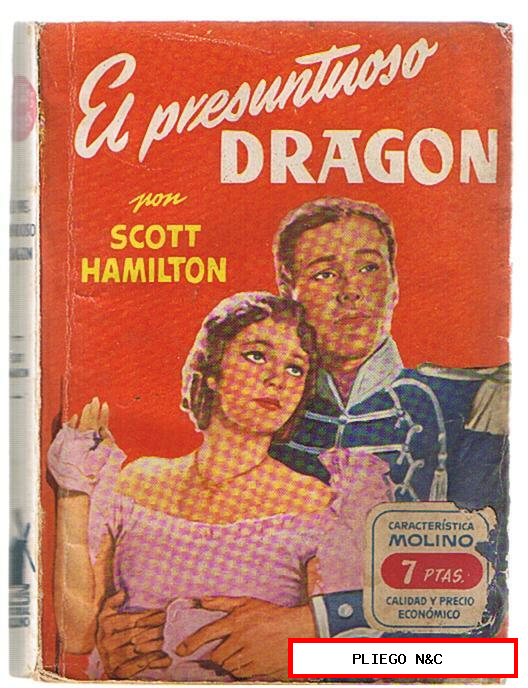 El presuntuoso dragón por Scott Hamilton. Molino 1952