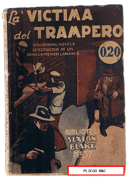 Biblioteca Sexton Blake nº 37. La víctima del trampero. Editorial Tor 1931