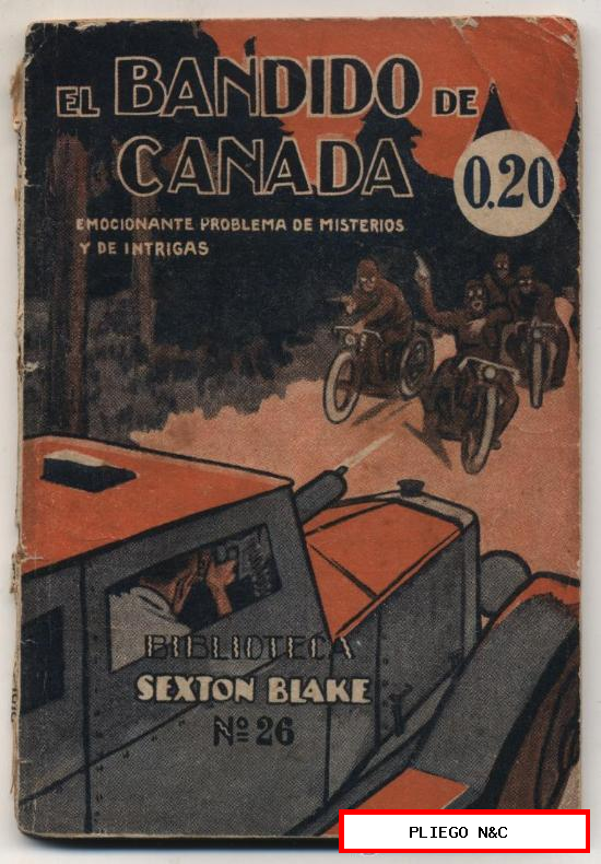 Biblioteca Sexton Blake nº 26. El bandido de Canadá. Editorial Tor 1932