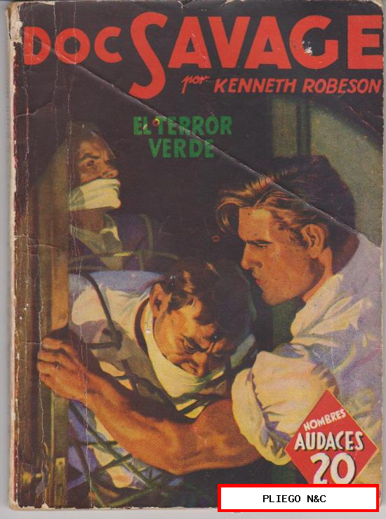 Hombres Audaces nº 92. Doc Savage e el terror verde por K. Robeson. Edit. Molino-Argentina 1940