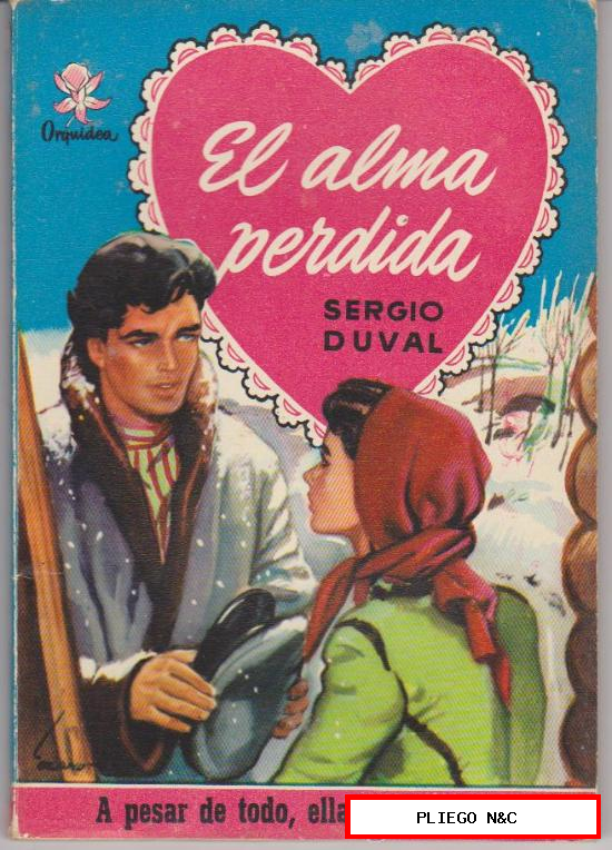Orquídea nº 30. El alma perdida por Sergio Duval 1ª Edición Bruguera 1955