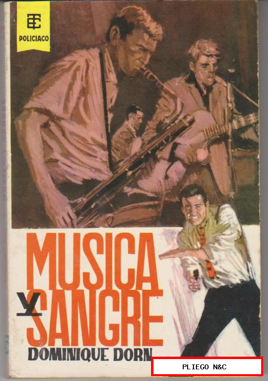 Toray Policiaco nº 33. Música y sangre por Dominique Dorn. Toray 1962