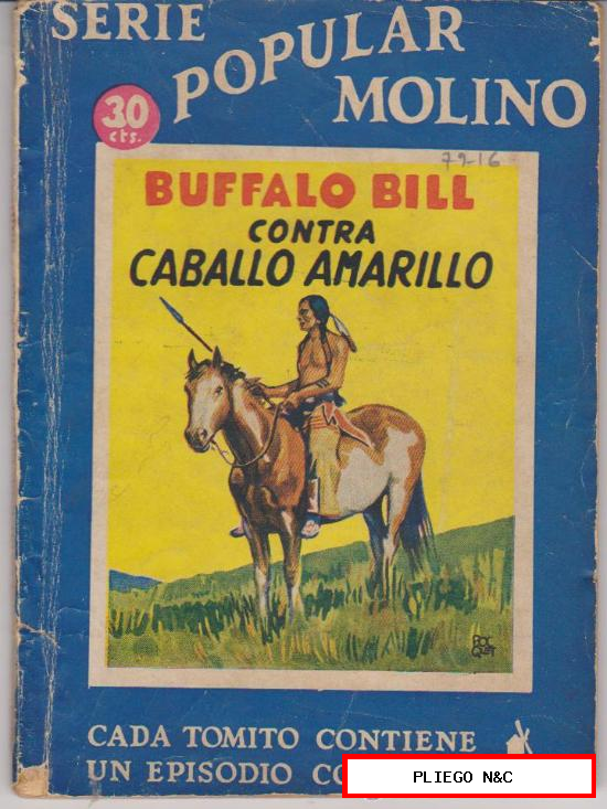 Serie Popular Molino. Buffalo Bill contra Caballo Amarillo. Editorial Molino 1935