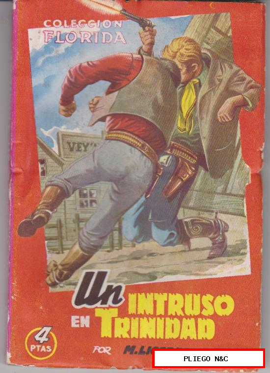 Colección Florida nº 28. Un intruso en Trinidad. Valenciana 1949. SIN ABRIR