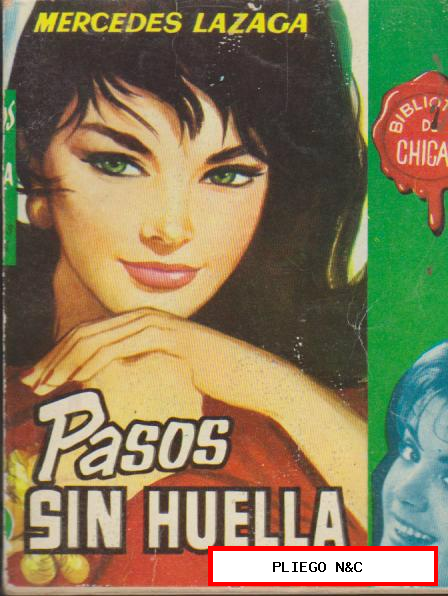 Biblioteca Chicas nº 292. Pasos sin huella por Mercedes Lazaga. Cid 1961
