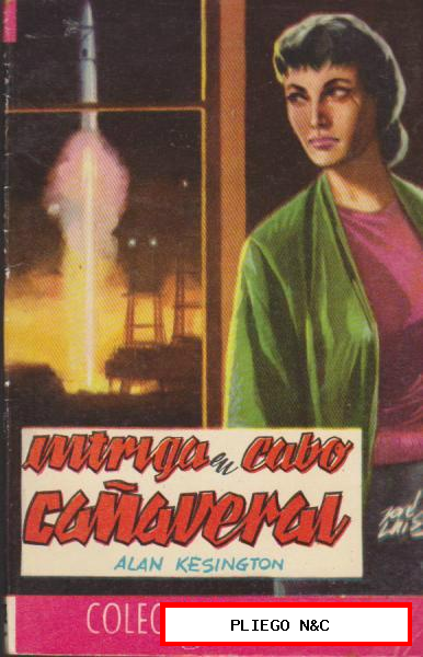 Colección Comandos nº 216. Intriga en Cabo Cañaveral por A. Kesington. año 1959