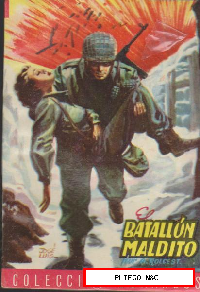 Colección Comandos nº 73. El Batallón Maldito por A. Rolcest. Valenciana 195?
