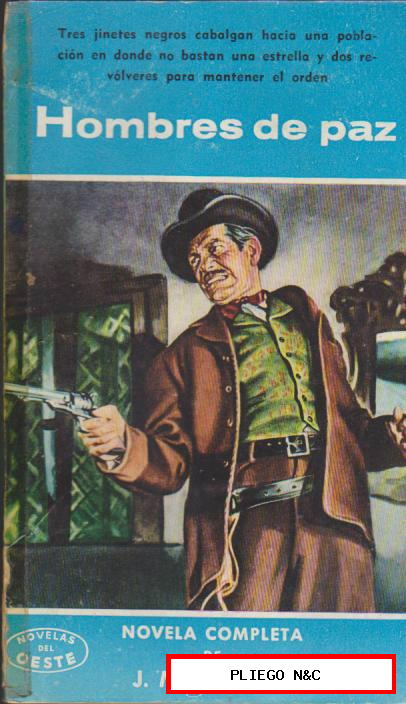 Novelas del Oeste nº 29. Hombres de paz por J. Mallorquí. Cliper 1958