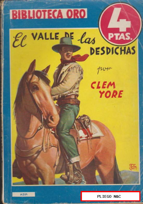 Biblioteca Oro nº 202. El Valle de las Desdichas. Molino 1947