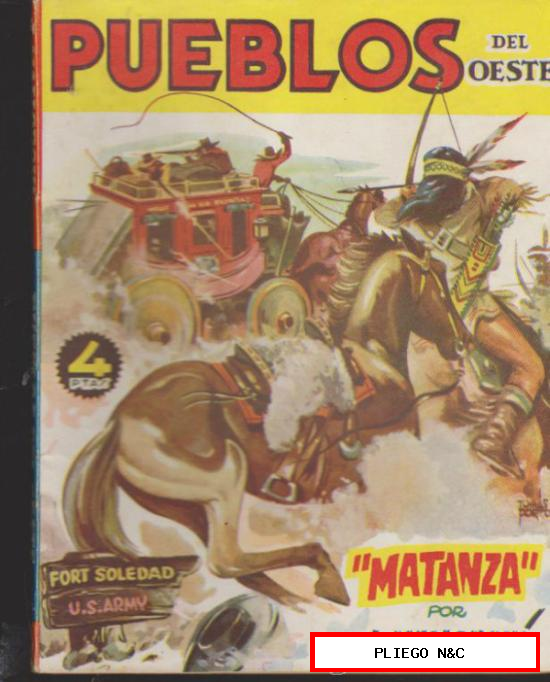 Pueblos del oeste nº 8. Fort Soledad por J. Mallorquí. 1ª Edición Cliper 1949