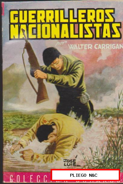 Comandos nº 139. Guerrilleros nacionalistas por Walter Carrigan. Valenciana 195?