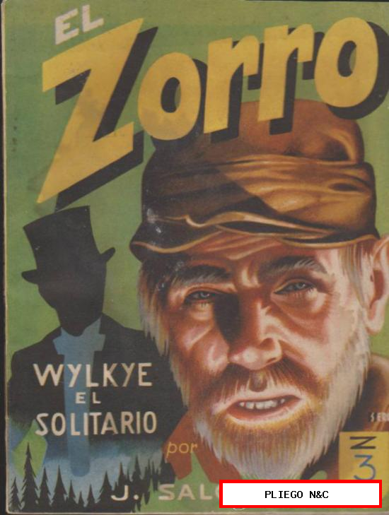 El Zorro nº 11. Wylkie el solitario. Editorial Mateu 194?
