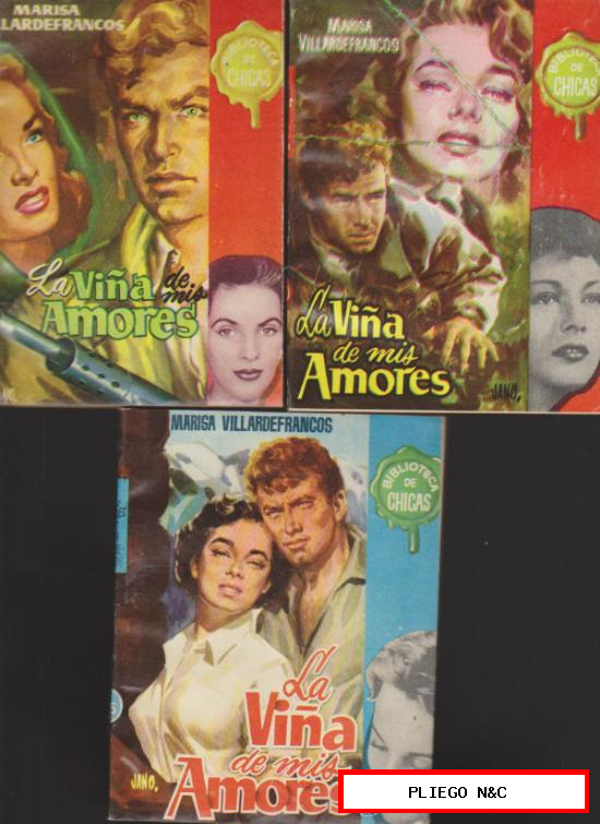 Biblioteca de Chicas. La viña de mis Amores. Las tres novelas: 24, 122 y 125. Cid 1956