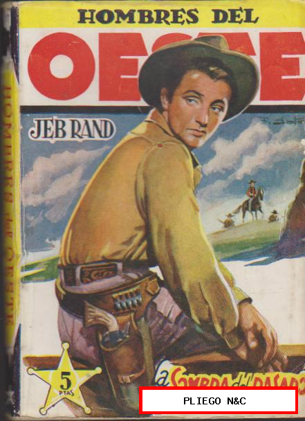 Hombres del Oeste nº 11. Jeb Rand. 1ª Edición Cliper 1948