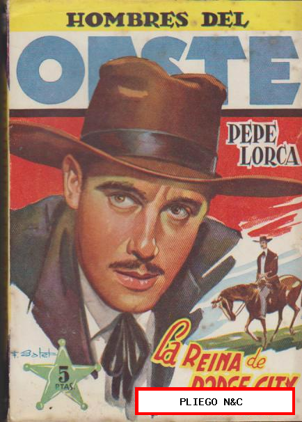 Hombres del Oeste nº 10. Pepe Lorca. 1ª Edición Cliper 1948