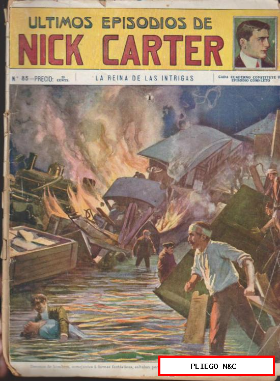 Últimos Episodios de Nick Carter nº 85. Editorial Sopena. Años 20-30