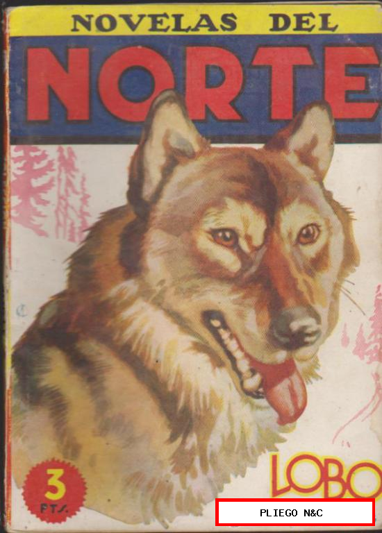 Novelas del Norte nº 3. Lobo. Cliper 1945