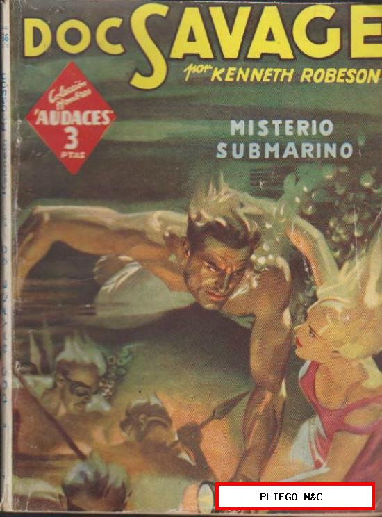 Doc Savage nº 36. Misterio submarino. Molino 1947