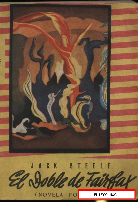 El Doble de Fairfax. Jack Steele. Biblioteca moderna. Editorial Mateu