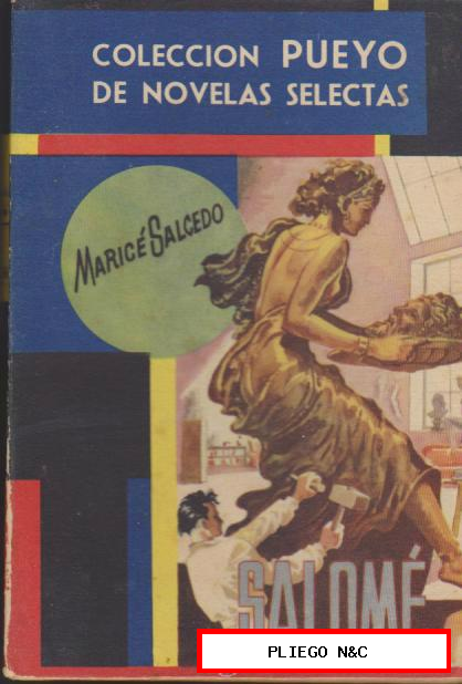 Colección Pueyo nº 292. Salomé por maricé Salcedo. Pueyo 1949