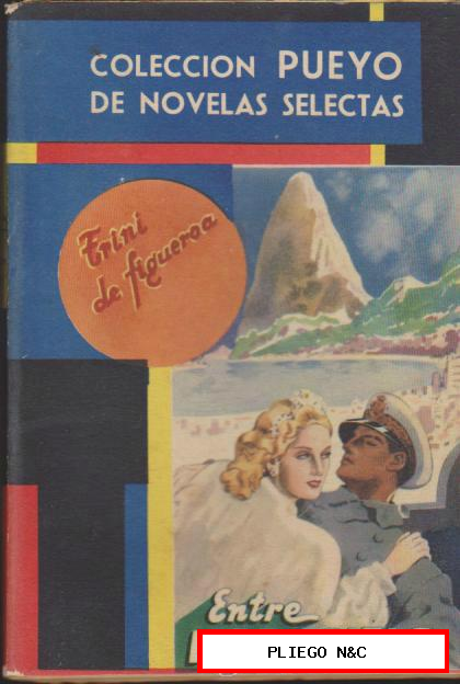 Colección Pueyo nº 290. Entre mar y cielo por Trini de Figueroa. Pueyo 1949