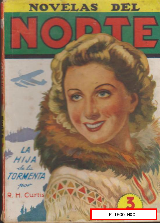 Novelas del Norte nº 4. La hija de la tormenta. Cliper 1946