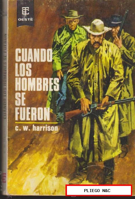 Toray Oeste nº 244. Cuando los hombres se fueron. 1ª Edición Toray 1965