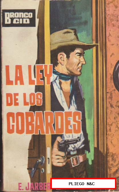 Bronco Cid nº 14. La Ley de los cobardes. Ediciones Cid 1964