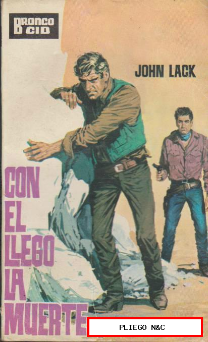 Bronco Cid nº 7. Con él llegó la muerte. Ediciones Cid 1963
