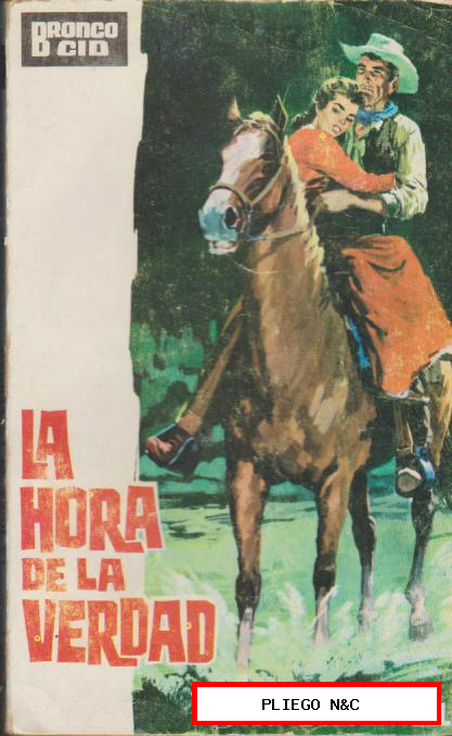 Bronco Cid nº 3. la hora de la verdad. Ediciones Cid 1963