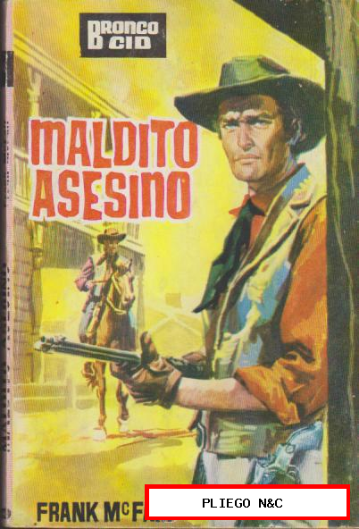 Bronco Cid nº 43. Maldito asesino. Ediciones Cid 1964