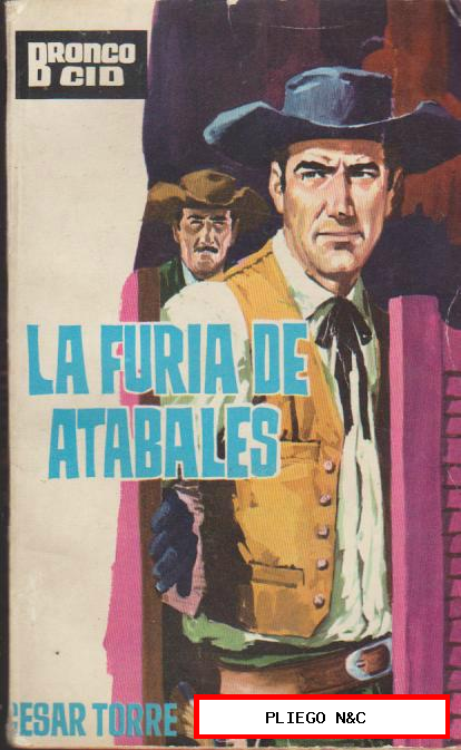 Bronco Cid nº 16. La furia de atabales. Ediciones Cid 1964