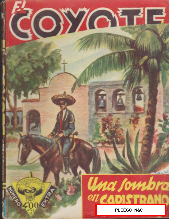 El Coyote Extraordinario. Cliper 1946. Completa 9 ejemplares del 0 al 8