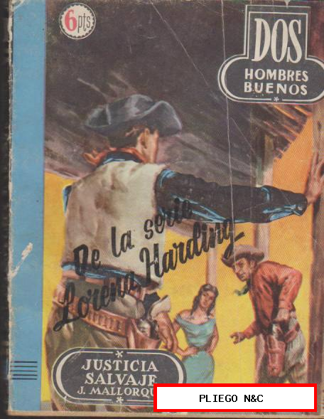 Dos Hombres Buenos. José Mallorquí. nº 27. Editorial Cid 1ª Edición 1956