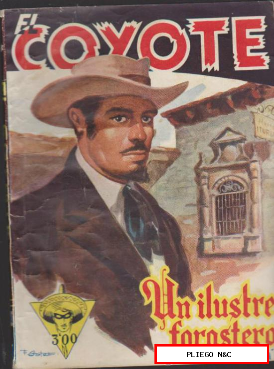 El Coyote nº 40. J. Mallorquí. 1ª Edición Cliper 1947