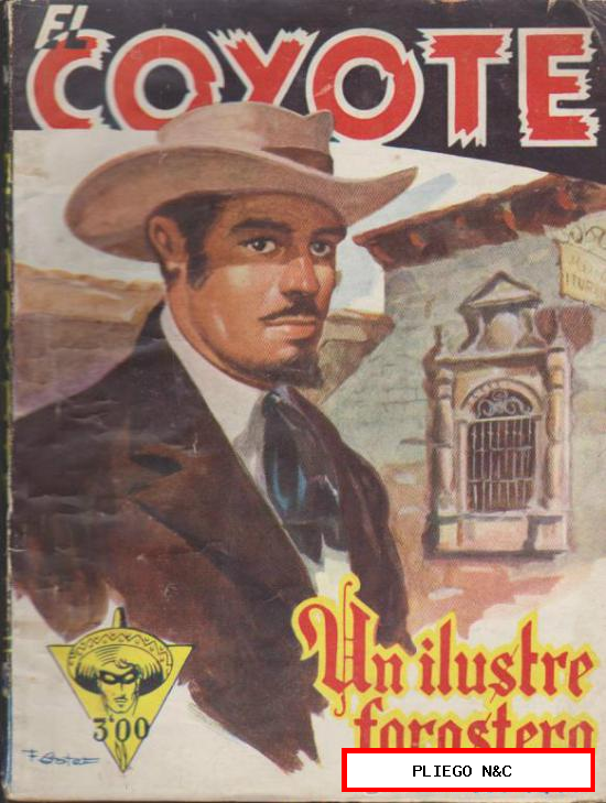 El Coyote nº 40. J. Mallorquí. 1ª Edición Cliper 1947