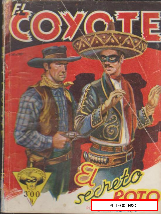 El Coyote nº 42. J. Mallorquí. 1ª Edición Cliper 1947