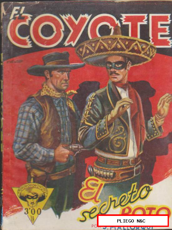 El Coyote nº 42. J. Mallorquí. 1ª Edición Cliper 1947
